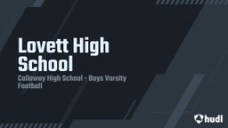 Callaway football highlights Lovett High School