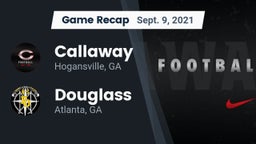 Recap: Callaway  vs. Douglass  2021