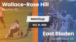 Matchup: Wallace-Rose Hill vs. East Bladen  2016