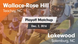 Matchup: Wallace-Rose Hill vs. Lakewood  2016