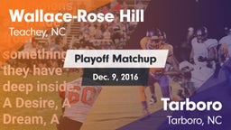 Matchup: Wallace-Rose Hill vs. Tarboro  2016
