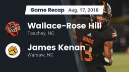 Recap: Wallace-Rose Hill  vs. James Kenan  2018