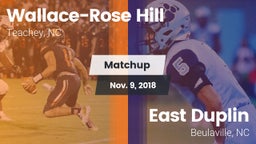 Matchup: Wallace-Rose Hill vs. East Duplin  2018