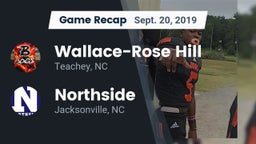 Recap: Wallace-Rose Hill  vs. Northside  2019