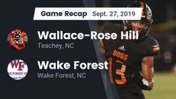 Recap: Wallace-Rose Hill  vs. Wake Forest  2019