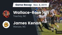 Recap: Wallace-Rose Hill  vs. James Kenan  2019