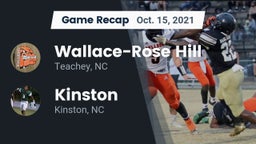 Recap: Wallace-Rose Hill  vs. Kinston  2021