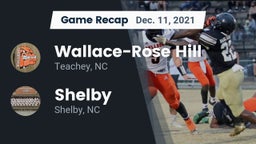 Recap: Wallace-Rose Hill  vs. Shelby  2021