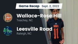 Recap: Wallace-Rose Hill  vs. Leesville Road  2022