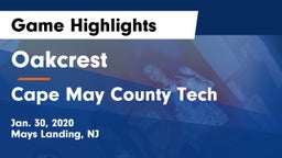 Oakcrest  vs Cape May County Tech  Game Highlights - Jan. 30, 2020