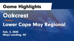 Oakcrest  vs Lower Cape May Regional  Game Highlights - Feb. 4, 2020