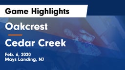 Oakcrest  vs Cedar Creek  Game Highlights - Feb. 6, 2020