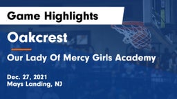 Oakcrest  vs Our Lady Of Mercy Girls Academy Game Highlights - Dec. 27, 2021
