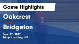 Oakcrest  vs Bridgeton  Game Highlights - Jan. 27, 2022