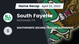 Recap: South Fayette  vs. SOUTHPOINTE SECOND PASSING SCRIMMAGE 2023