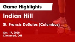 Indian Hill  vs St. Francis DeSales  (Columbus) Game Highlights - Oct. 17, 2020
