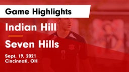 Indian Hill  vs Seven Hills  Game Highlights - Sept. 19, 2021