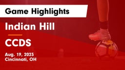 Indian Hill  vs CCDS Game Highlights - Aug. 19, 2023