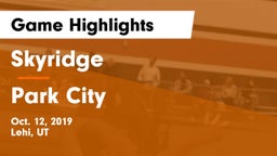 Skyridge  vs Park City  Game Highlights - Oct. 12, 2019