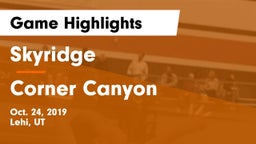 Skyridge  vs Corner Canyon  Game Highlights - Oct. 24, 2019