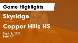 Skyridge  vs Copper Hills HS Game Highlights - Sept. 8, 2020