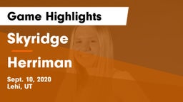 Skyridge  vs Herriman  Game Highlights - Sept. 10, 2020
