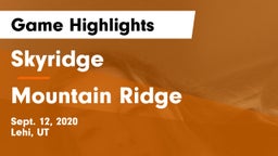 Skyridge  vs Mountain Ridge  Game Highlights - Sept. 12, 2020