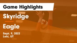 Skyridge  vs Eagle  Game Highlights - Sept. 9, 2022