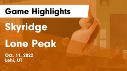 Skyridge  vs Lone Peak  Game Highlights - Oct. 11, 2022