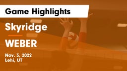 Skyridge  vs WEBER  Game Highlights - Nov. 3, 2022