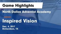 North Dallas Adventist Academy  vs Inspired Vision Game Highlights - Dec. 4, 2017