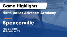 North Dallas Adventist Academy  vs Spencerville  Game Highlights - Jan. 26, 2018