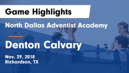 North Dallas Adventist Academy  vs Denton Calvary Game Highlights - Nov. 29, 2018