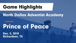 North Dallas Adventist Academy  vs Prince of Peace  Game Highlights - Dec. 3, 2018
