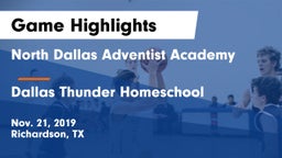 North Dallas Adventist Academy  vs Dallas Thunder Homeschool  Game Highlights - Nov. 21, 2019