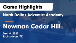 North Dallas Adventist Academy  vs Newman Cedar Hill Game Highlights - Jan. 6, 2020