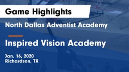 North Dallas Adventist Academy  vs Inspired Vision Academy Game Highlights - Jan. 16, 2020