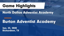 North Dallas Adventist Academy  vs Burton Adventist Academy Game Highlights - Jan. 23, 2020