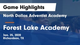 North Dallas Adventist Academy  vs Forest Lake Academy Game Highlights - Jan. 25, 2020