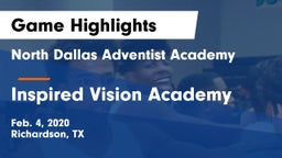 North Dallas Adventist Academy  vs Inspired Vision Academy Game Highlights - Feb. 4, 2020