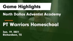 North Dallas Adventist Academy  vs PT Warriors Homeschool Game Highlights - Jan. 19, 2021