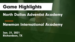 North Dallas Adventist Academy  vs Newman International Academy  Game Highlights - Jan. 21, 2021