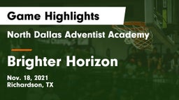 North Dallas Adventist Academy  vs Brighter Horizon Game Highlights - Nov. 18, 2021