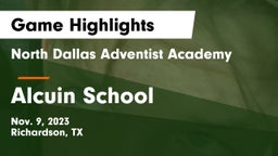North Dallas Adventist Academy  vs Alcuin School Game Highlights - Nov. 9, 2023