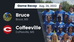 Recap: Bruce  vs. Coffeeville  2022