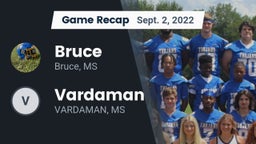 Recap: Bruce  vs. Vardaman  2022