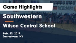 Southwestern  vs Wilson Central School Game Highlights - Feb. 23, 2019