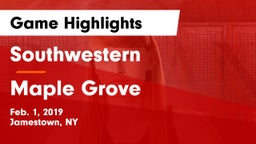 Southwestern  vs Maple Grove Game Highlights - Feb. 1, 2019