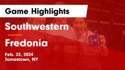 Southwestern  vs Fredonia  Game Highlights - Feb. 23, 2024