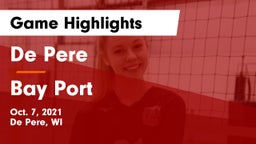 De Pere  vs Bay Port  Game Highlights - Oct. 7, 2021